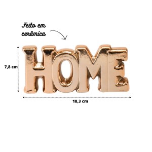 ENFEITE DECORATIVO DE CERÂMICA COM A FRASE HOME 18.3X7.8X2.9CM - HD52949-GR